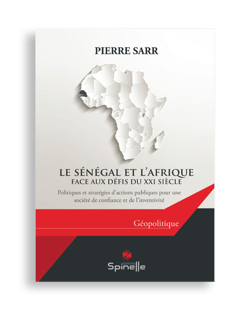 Le Sénégal et l’Afrique face aux défis du XXIe siècle