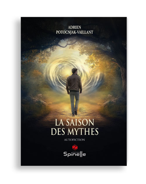 La saison des mythes