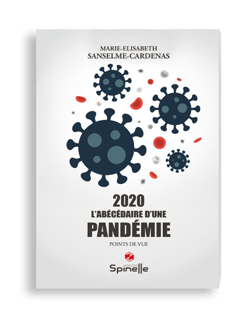 2020 L’abécédaire d’une pandémie