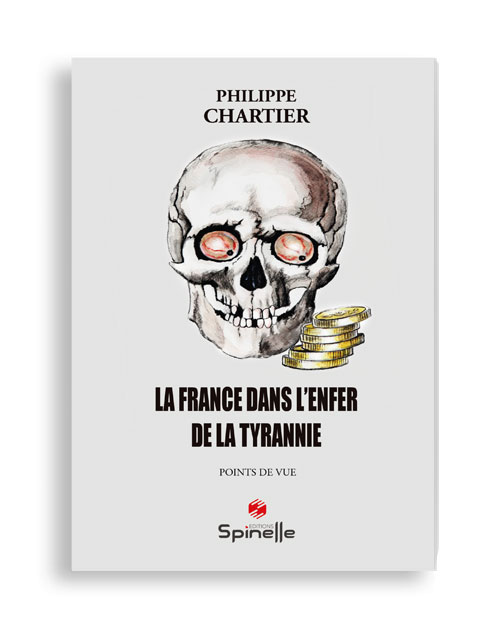 La France dans l’enfer de la tyrannie